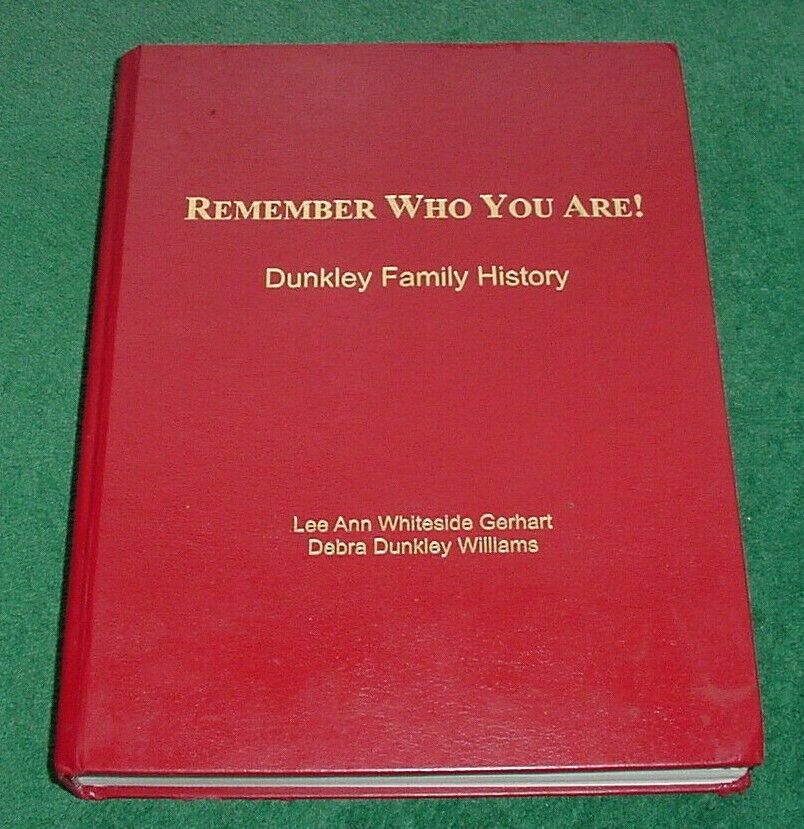 Rare Remember Who You Are Dunkley Family History Genealogy First Edition MS + 