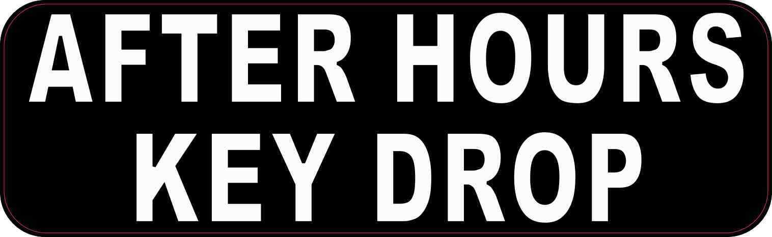 10in x 3in After Hours Key Drop Sticker Car Truck Vehicle Bumper Decal