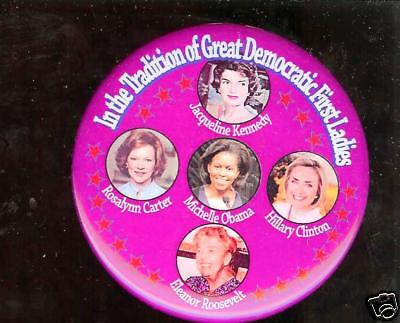 Old MICHELLE OBAMA pin HILLARY Clinton Eleanor Roosevelt JACKIE KENNEDY 1st LADY