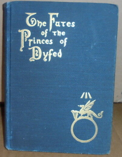 The Fates Princes Dyfed Morris Theosophy Religion Welsh Mythology Myth Legend UK