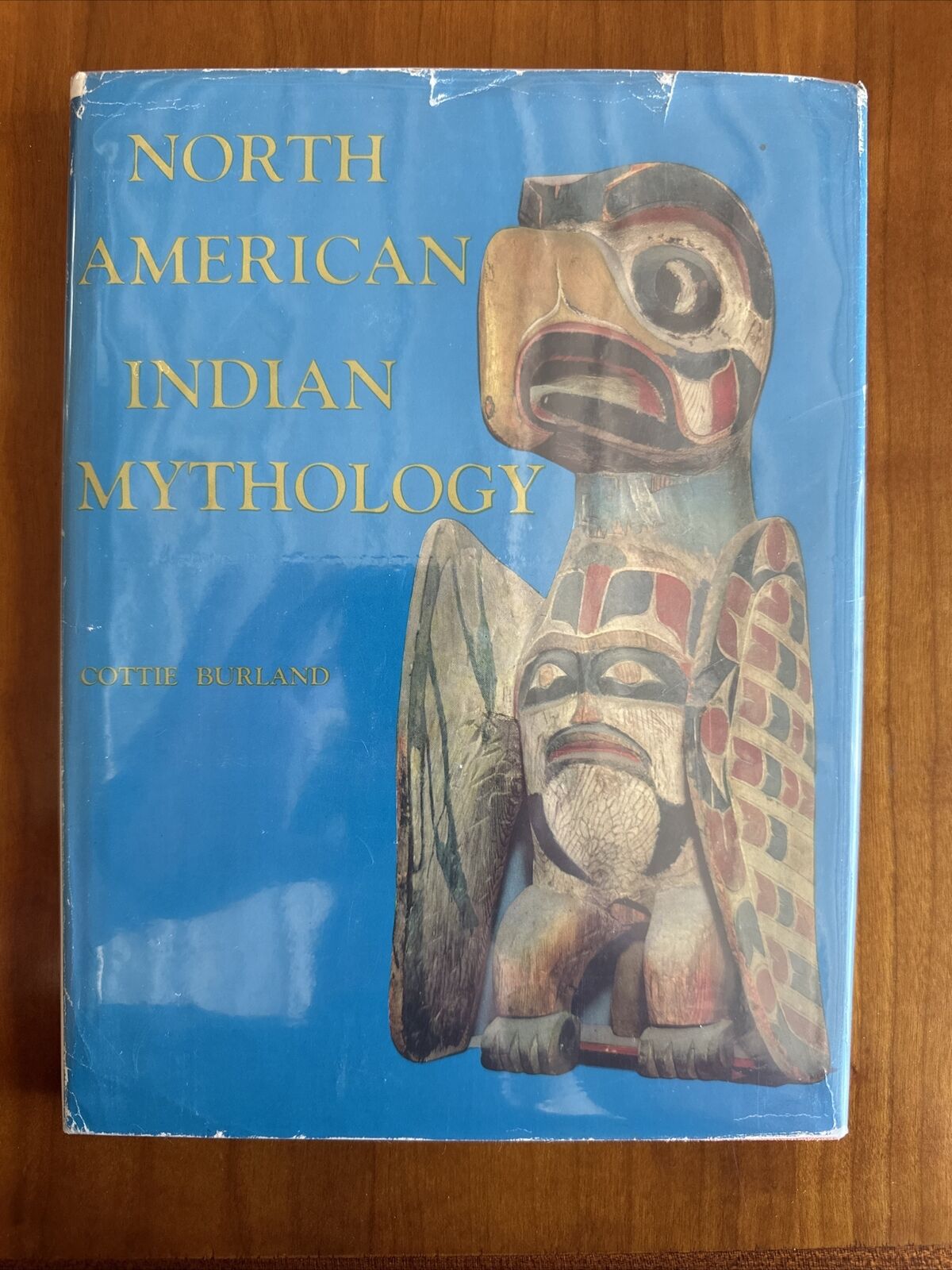 North American Indian Mythology By Cottie Burland HC DJ 1965 Rare Book