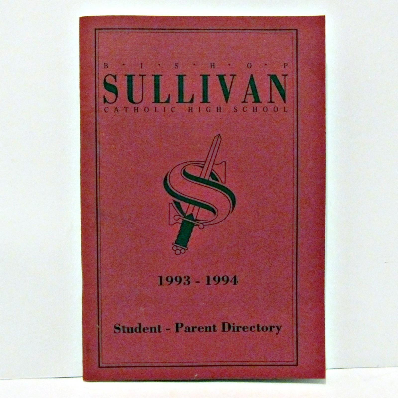Bishop Sullivan Baton Rouge Student-Parent Directory 1993-1994