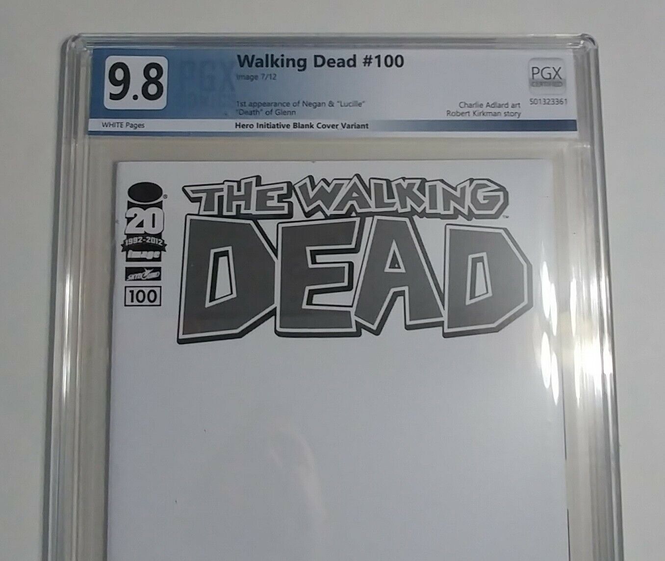 Walking Dead #100 9.8 PGX, HERO, BLANK COVER Variant (not CGC) RARE less then 20