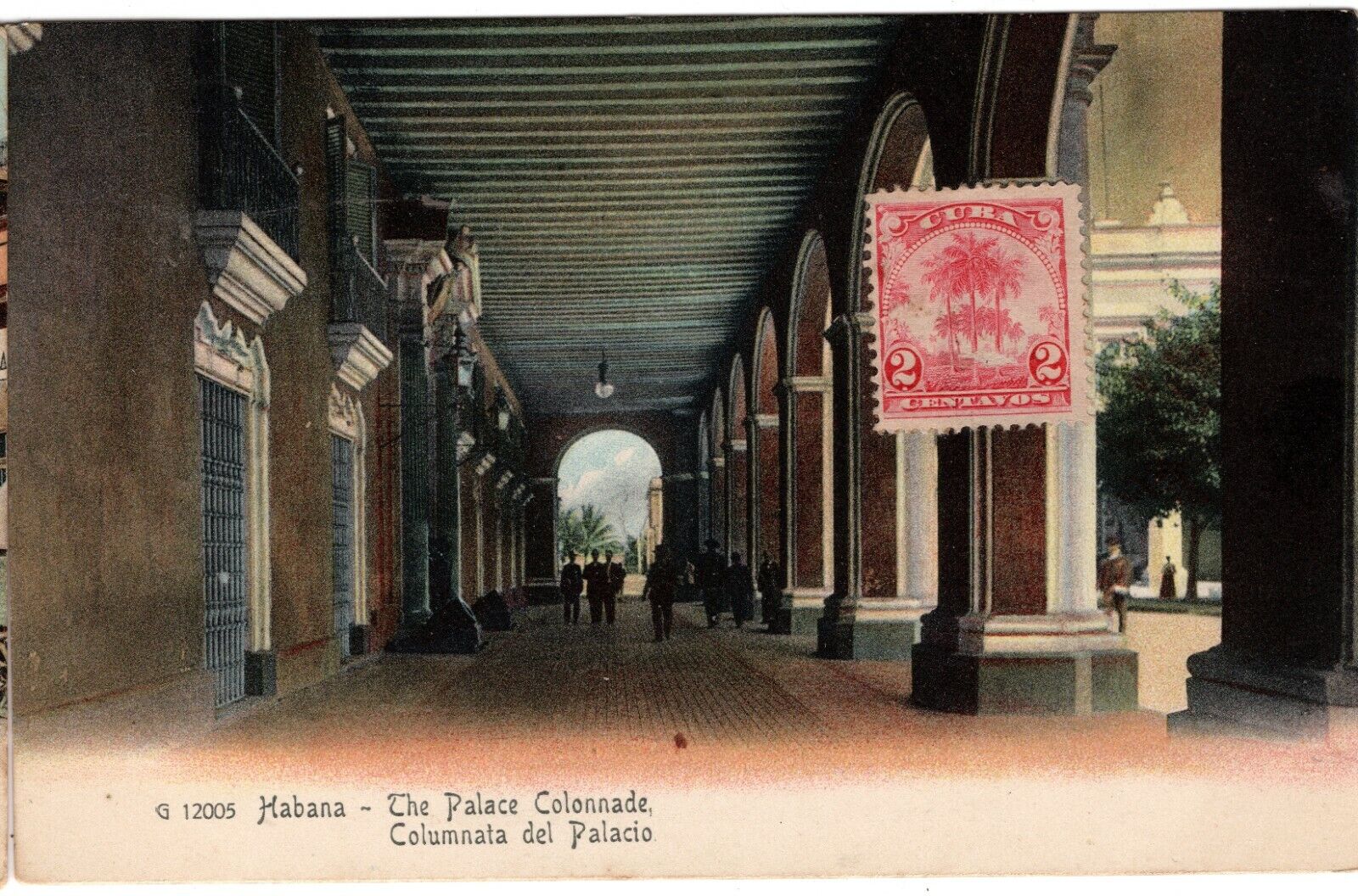 G12005 Habana – The Palace Colonnade, Columnala del Palacia, 2 c Royal Palms 