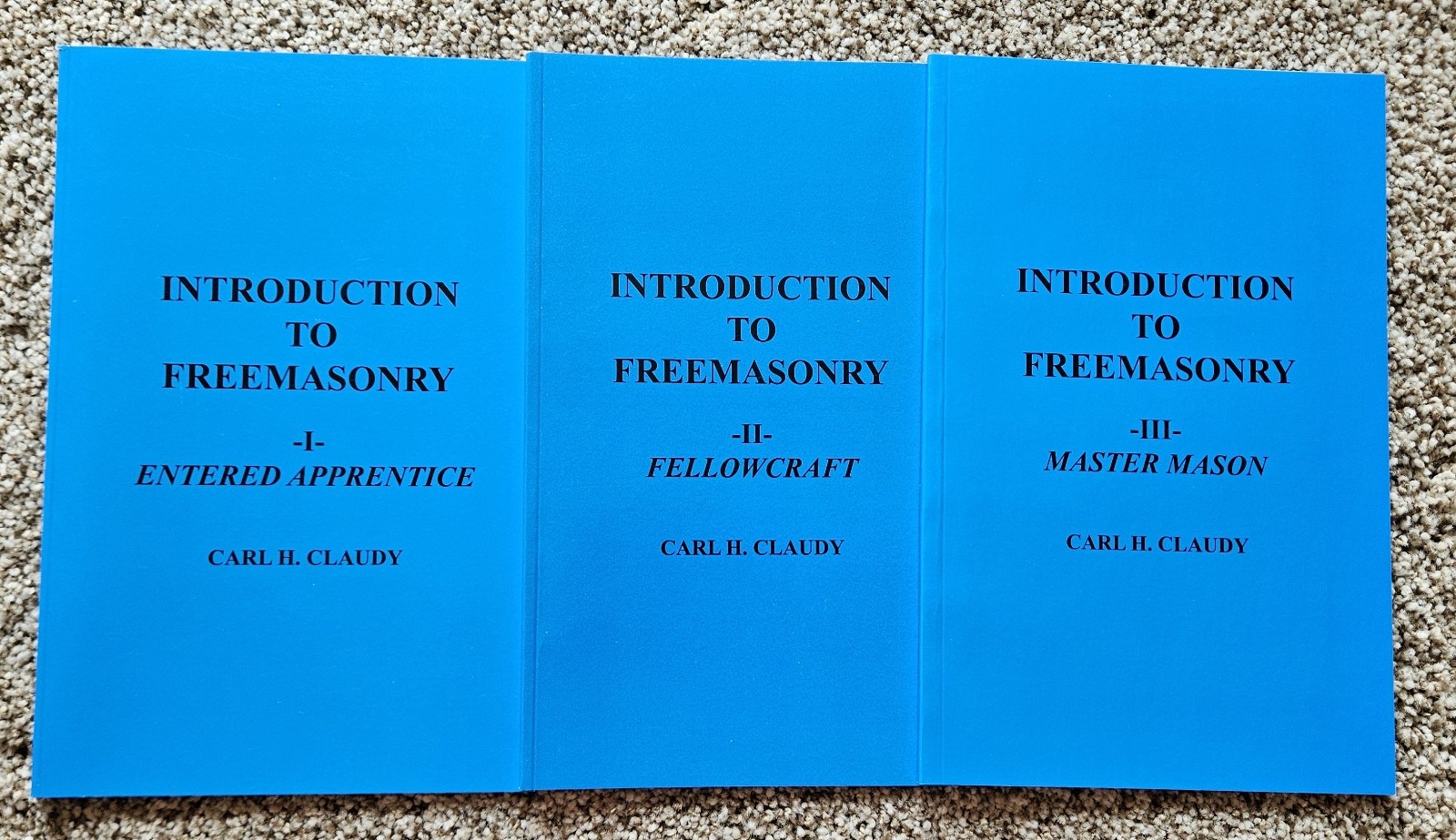 Introduction to Freemasonry I Entered Apprentice II Fellowcraft III Master Mason