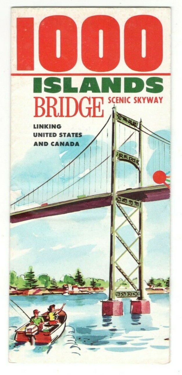 Vintage 1000 ISLANDS BRIDGE NEW YORK Travel Brochure RM4 Vintage 1000 ISLANDS BRIDGE NEW YORK Travel Brochure RM4