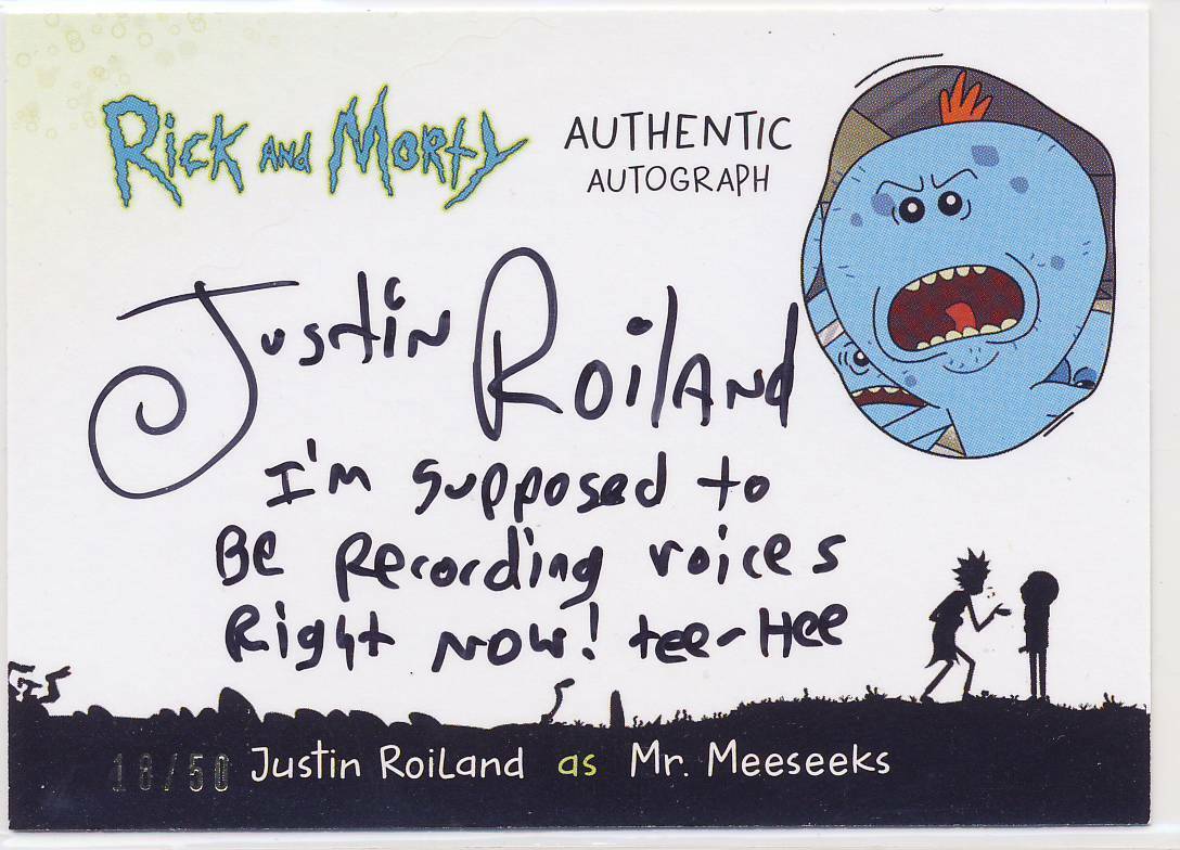 2018 Rick and Morty Season 1 Autograph Justin Roiland Complex Inscription /50
