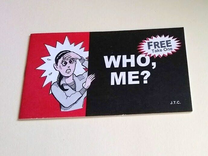 JACK CHICK  WHO, ME? 1998 COMIC CHRISTIAN MINISTRY TRACT GOSPEL SALVATION ~ NEW 