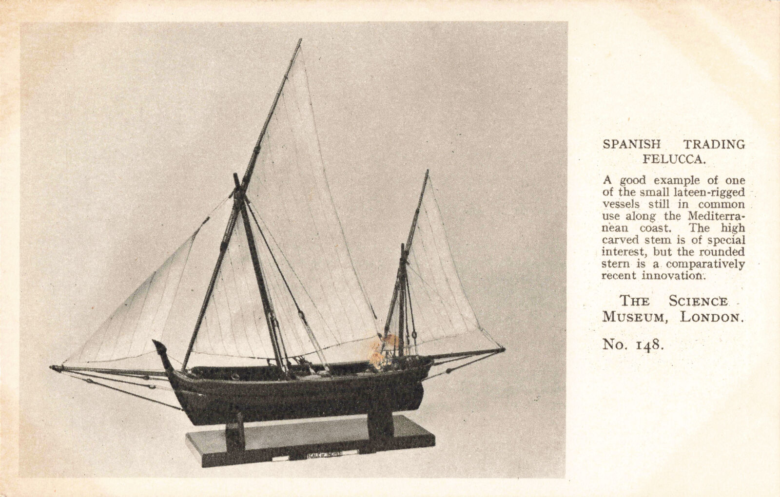 R201892 Spanish Trading Felucca. The Science Museum. London. No. 148. Waterlow