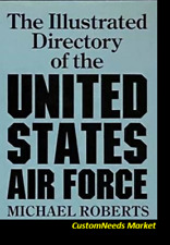 The Illustrated Directory of the United States Air Force Book (w/ 50% Shipping) picture