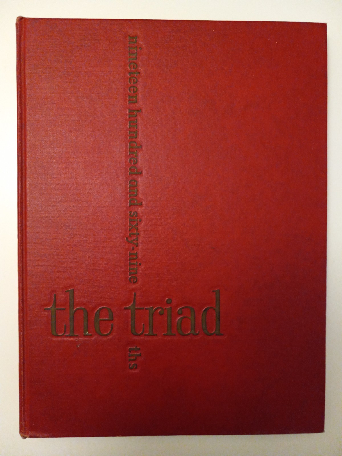 1969 Triadelphia High School Yearbook Triad Wheeling West Virginia WV 1969 Triadelphia High School Yearbook Triad Wheeling West Virginia WV