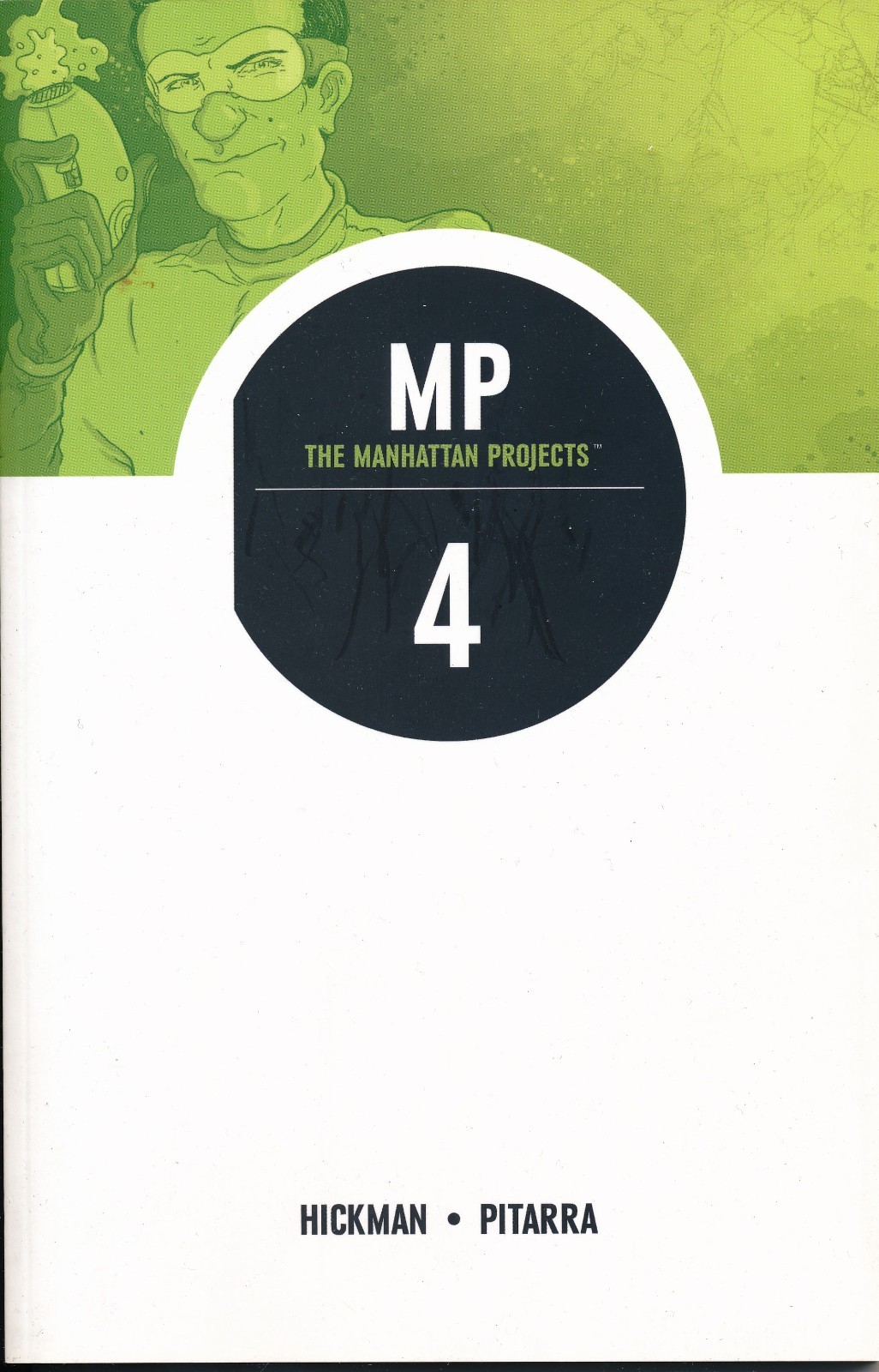 The Manhattan Projects Volume 4 Trade Paperback Graphic Novel Image Hickman The Manhattan Projects Volume 4 Trade Paperback Graphic Novel Image Hickman