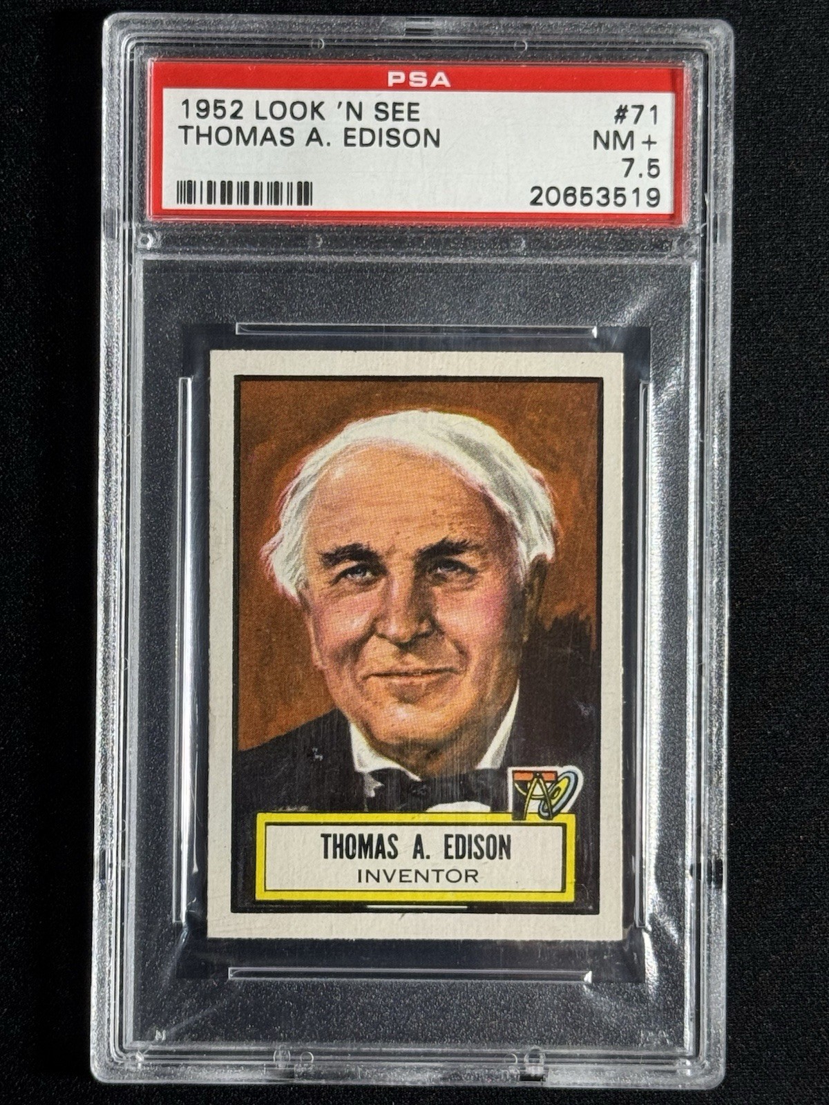 1952 Look \'n See #71 Thomas Edison PSA 7.5 BEAUTY - Great American Inventor