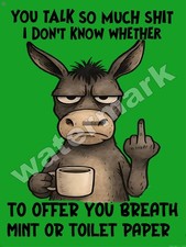 You Talk So Much  _hit Metal  Sign 9