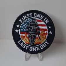 Fire Fighters First One In Last One Out Iron On Patch 3