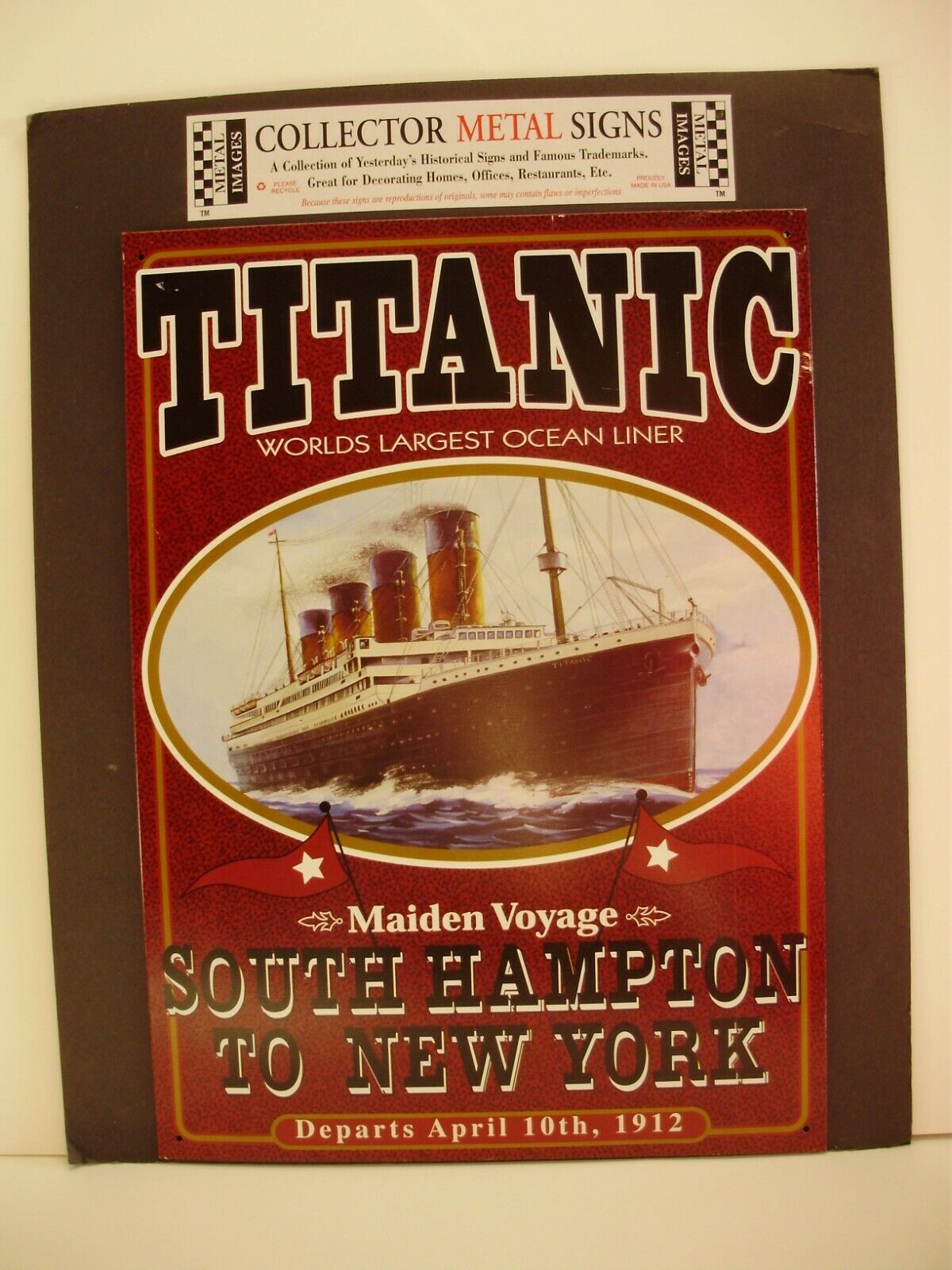 TITANIC COLLECTOR METAL SIGN, 17.5 x 12.5, Still on Sales Placard, NEW (awe)