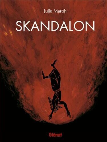 Skandalon: One shot by Maroh, Julie Book The Fast 